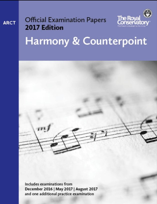 2017 RCM Official Examination Papers: ARCT Harmony and Counterpoint