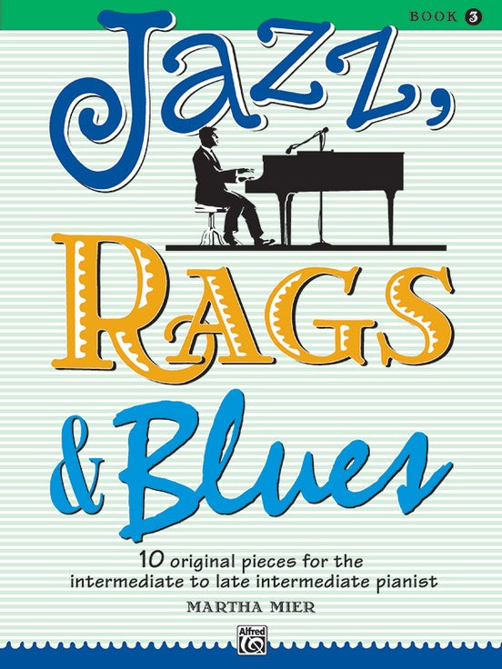 Jazz, Rags & Blues Book 3