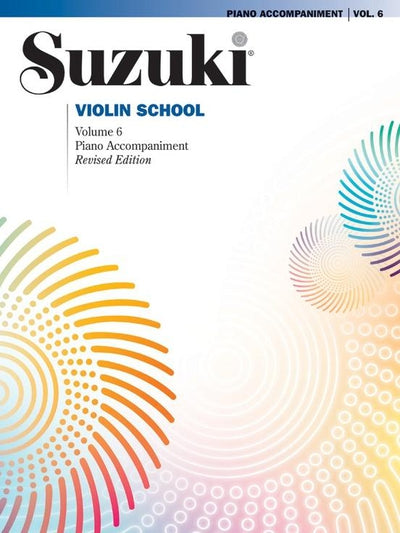 Suzuki Violin School Volume 6 Piano Accompaniment (International Edition)