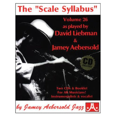 Jamey Aebersold Jazz Volume 26: The "Scale Syllabus" with 2 CDs