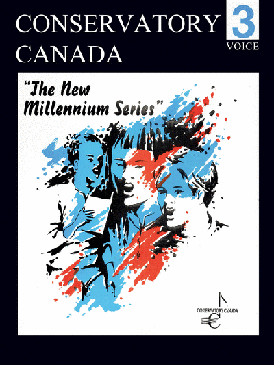 Grade 3 Voice Conservatory Canada New Millennium